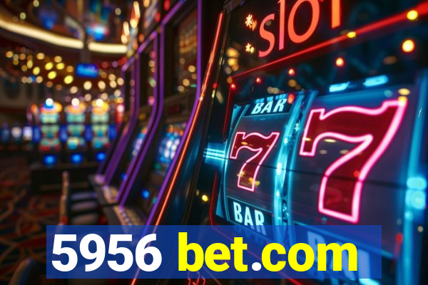 5956 bet.com